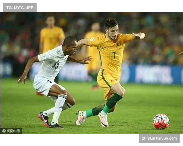 澳大利亚险胜日本晋级 波波维奇年轻化改革见效